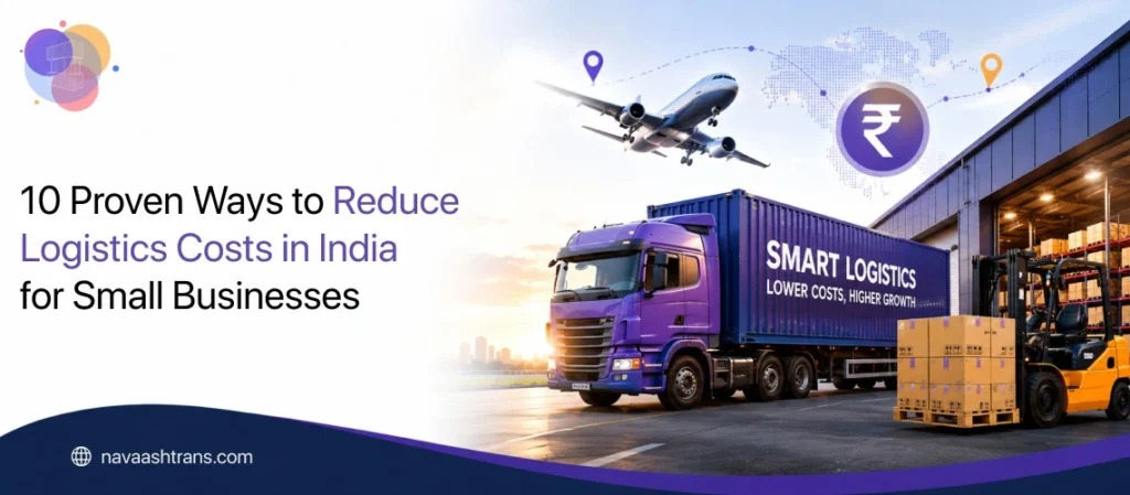 Reduce Logistics Costs in India